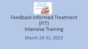 Feedback Informed Treatment (FIT) Intensive ONLINE